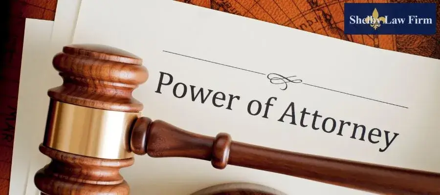 Baton Rouge Power of Attorney Lawyer